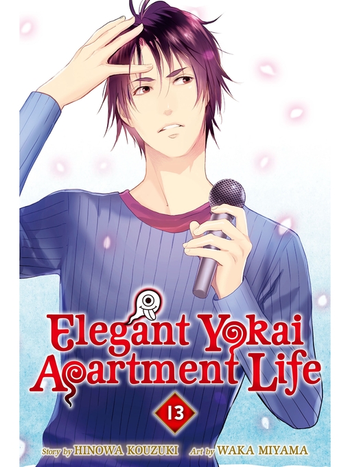 Title details for Elegant Yokai Apartment Life, Volume 13 by Hinowa Kouzuki - Available